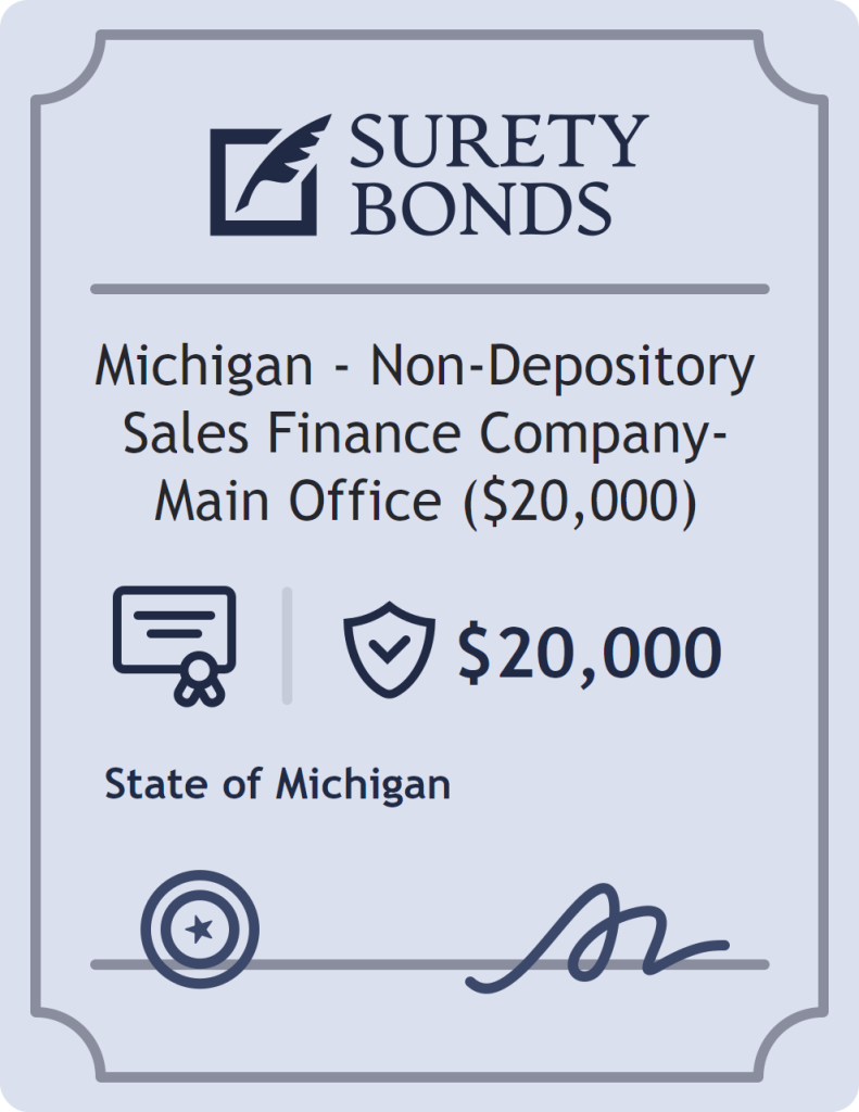 Surety bond badge for Michigan - Non-Depository Sales Finance Company- Main Office ($20,000)