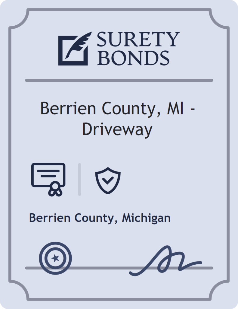 Surety bond badge for Berrien County, MI - Driveway