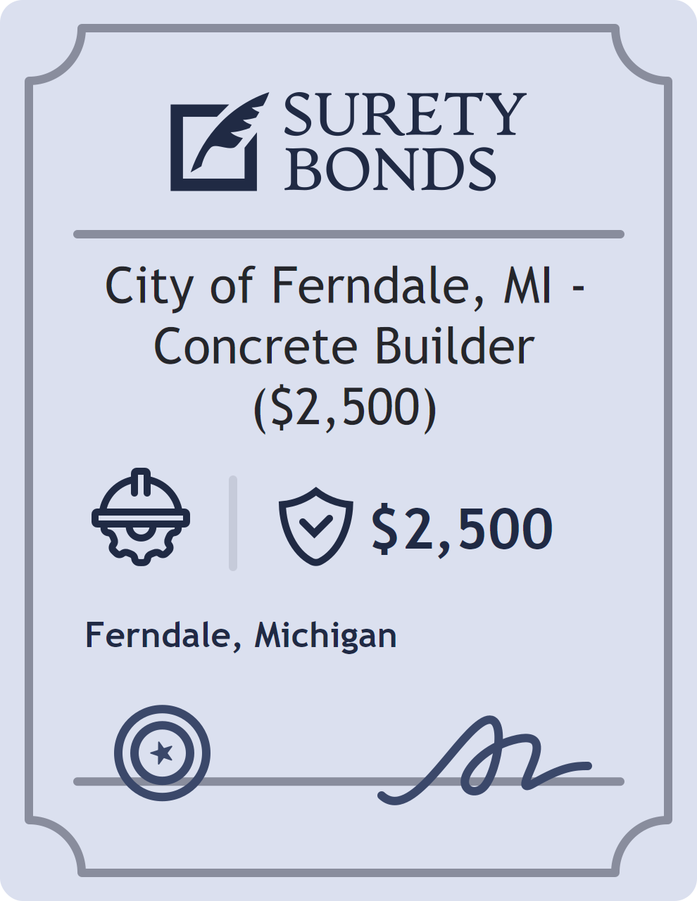 Surety bond badge for City of Ferndale, MI - Concrete Builder ($2,500)