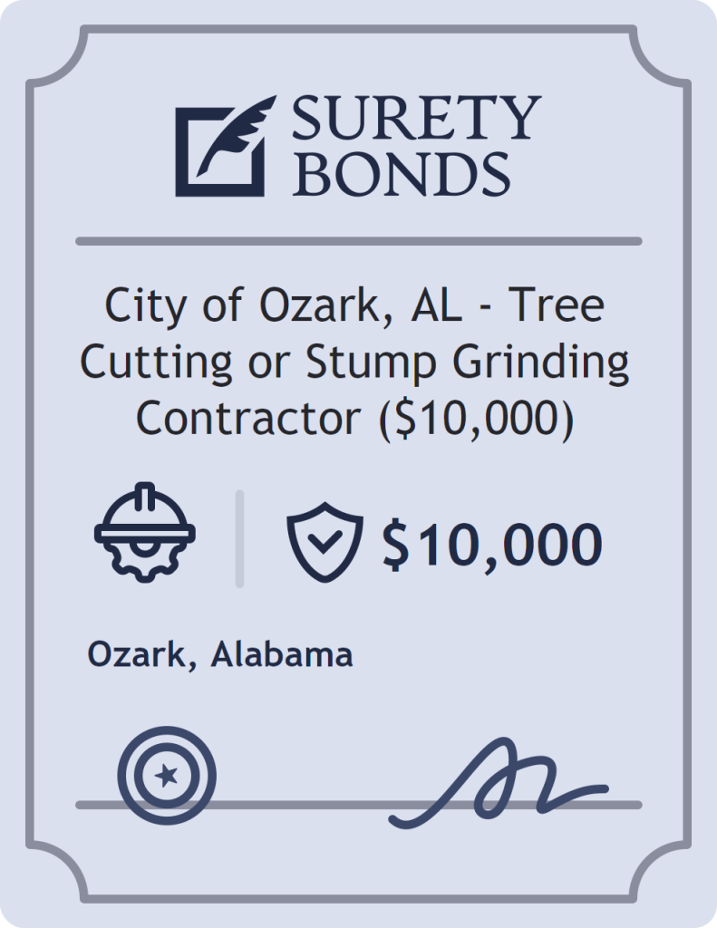 Surety bond badge for City of Ozark, AL - Tree Cutting or Stump Grinding Contractor ($10,000)