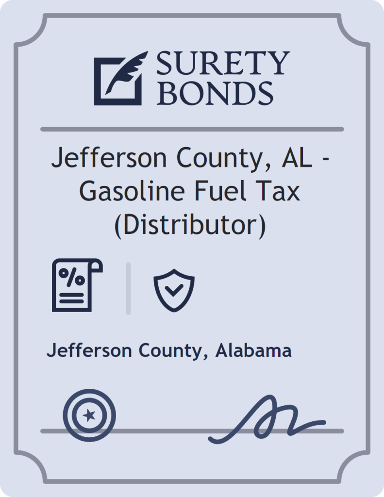 Surety bond badge for Jefferson County, AL - Gasoline Fuel Tax (Distributor)