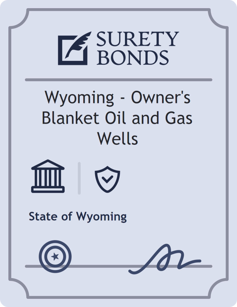 Surety bond badge for Wyoming - Owner's Blanket Oil and Gas Wells