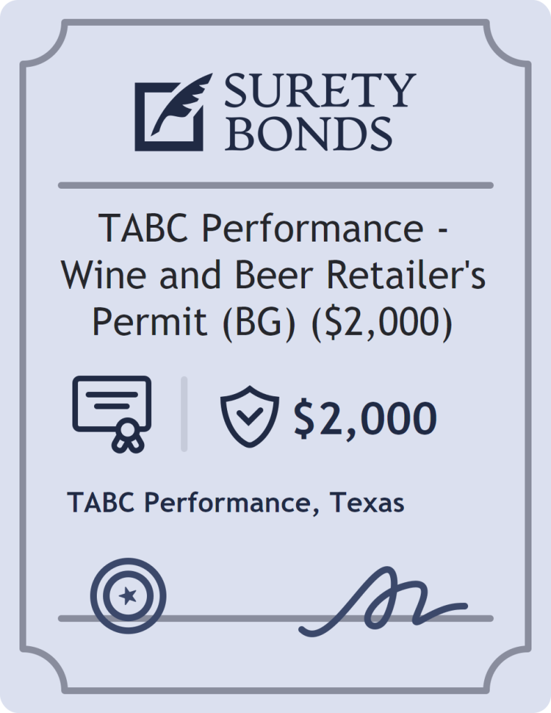 Surety bond badge for TABC Performance - Wine and Beer Retailer's Permit (BG) ($2,000)