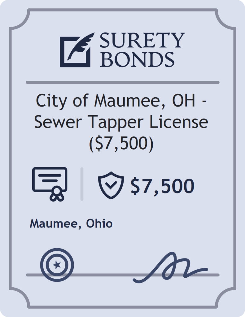 Surety bond badge for City of Maumee, OH - Sewer Tapper License ($7,500)