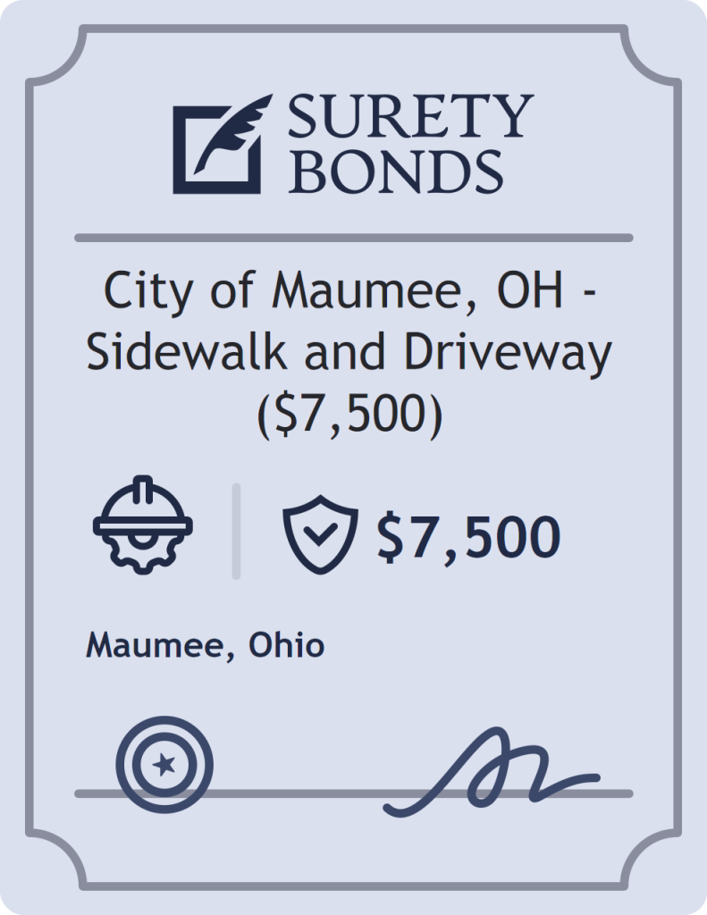 Surety bond badge for City of Maumee, OH - Sidewalk and Driveway ($7,500)