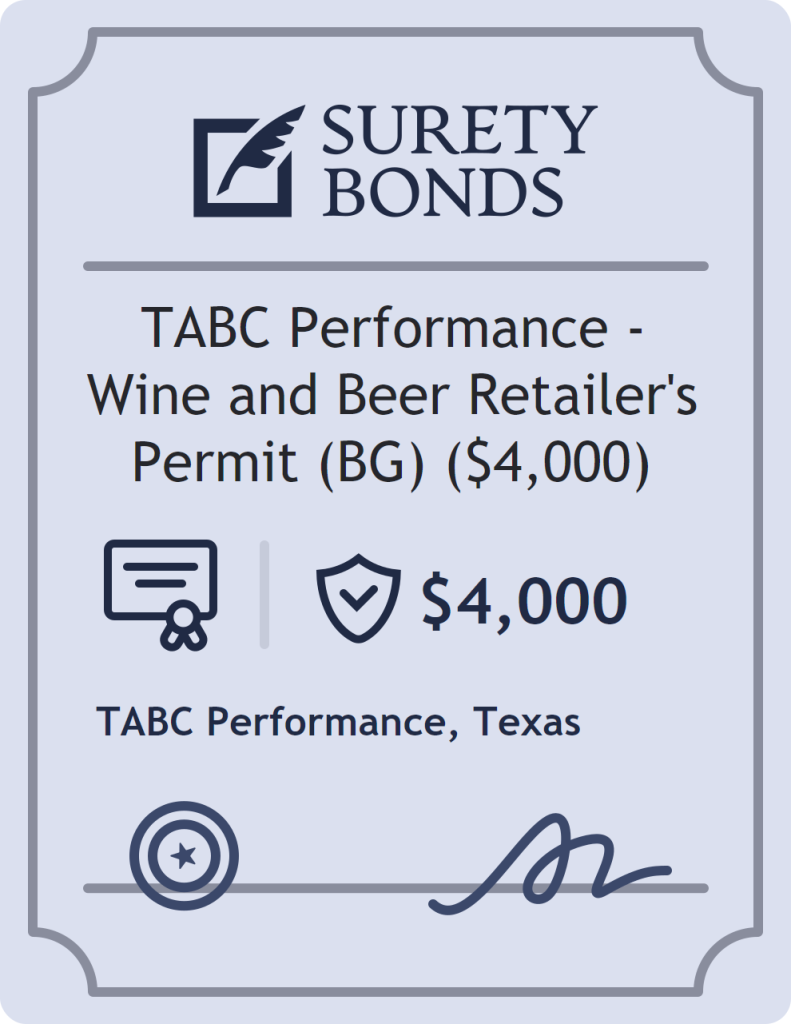 Surety bond badge for TABC Performance - Wine and Beer Retailer's Permit (BG) ($4,000)
