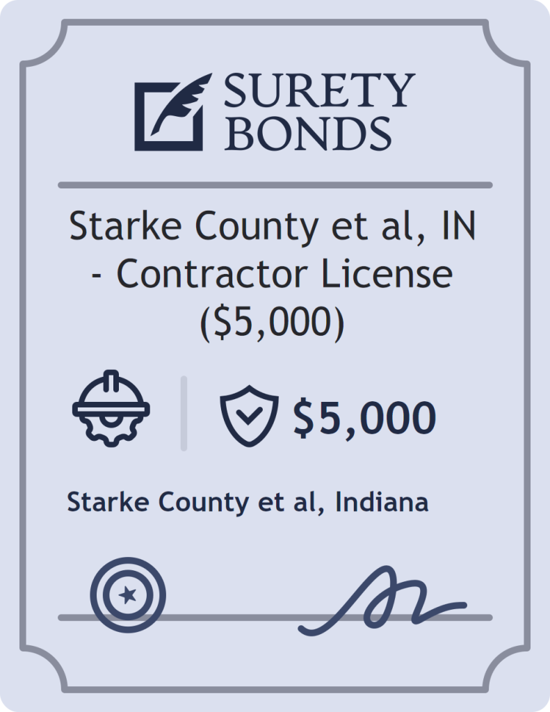 Surety bond badge for Starke County et al, IN - Contractor License ($5,000)