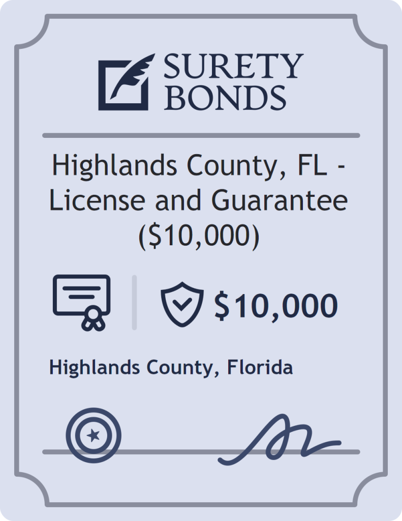 Surety bond badge for Highlands County, FL - License and Guarantee ($10,000)
