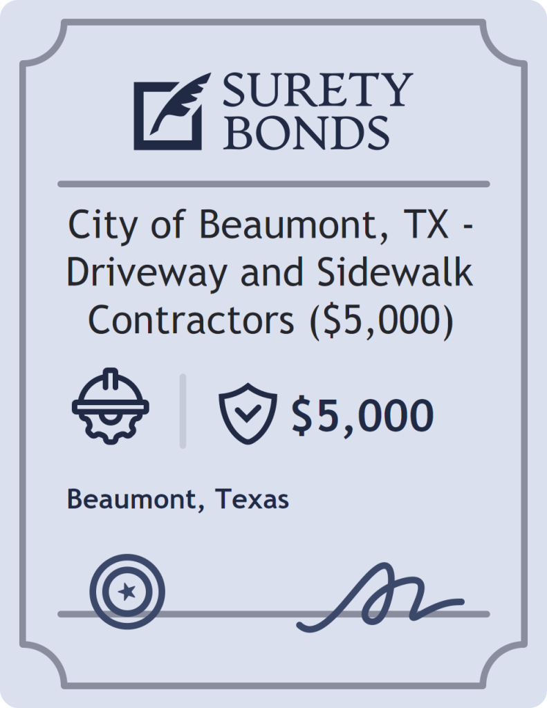 Surety bond badge for City of Beaumont, TX - Driveway and Sidewalk Contractors ($5,000)