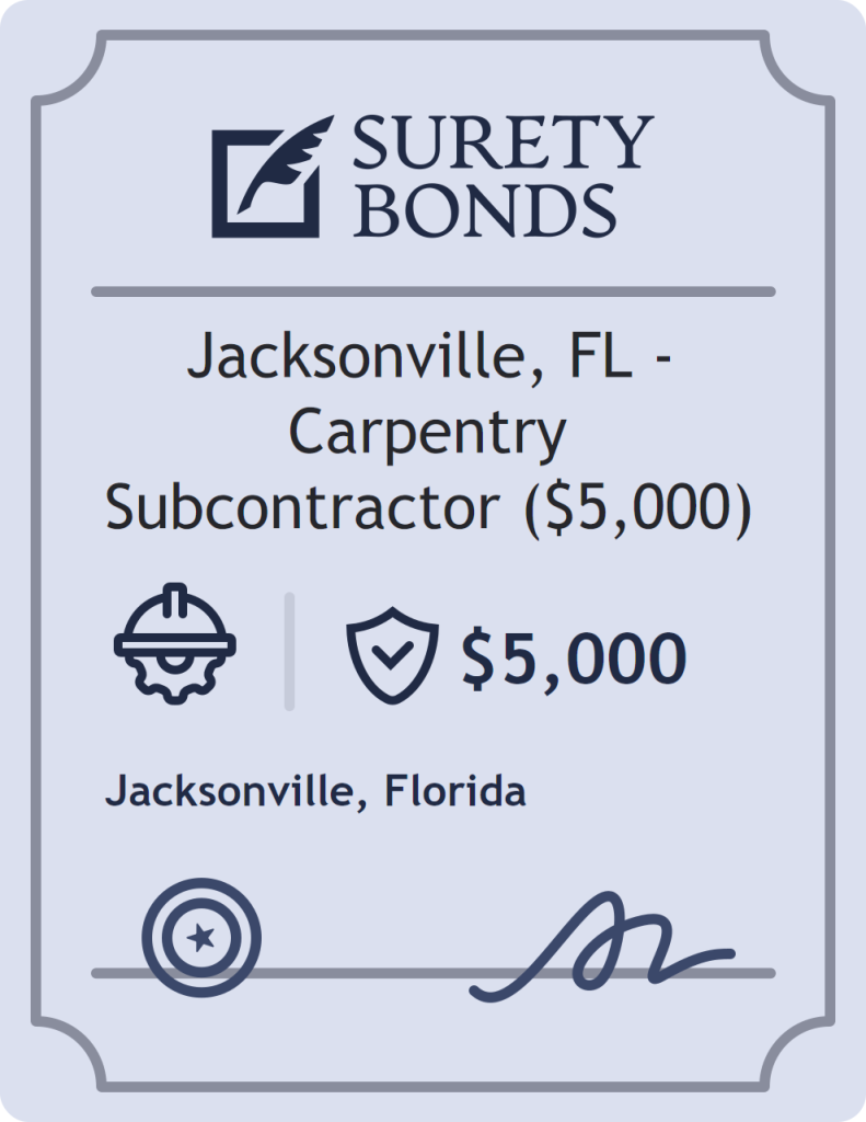 Surety bond badge for Jacksonville, FL - Carpentry Subcontractor ($5,000)