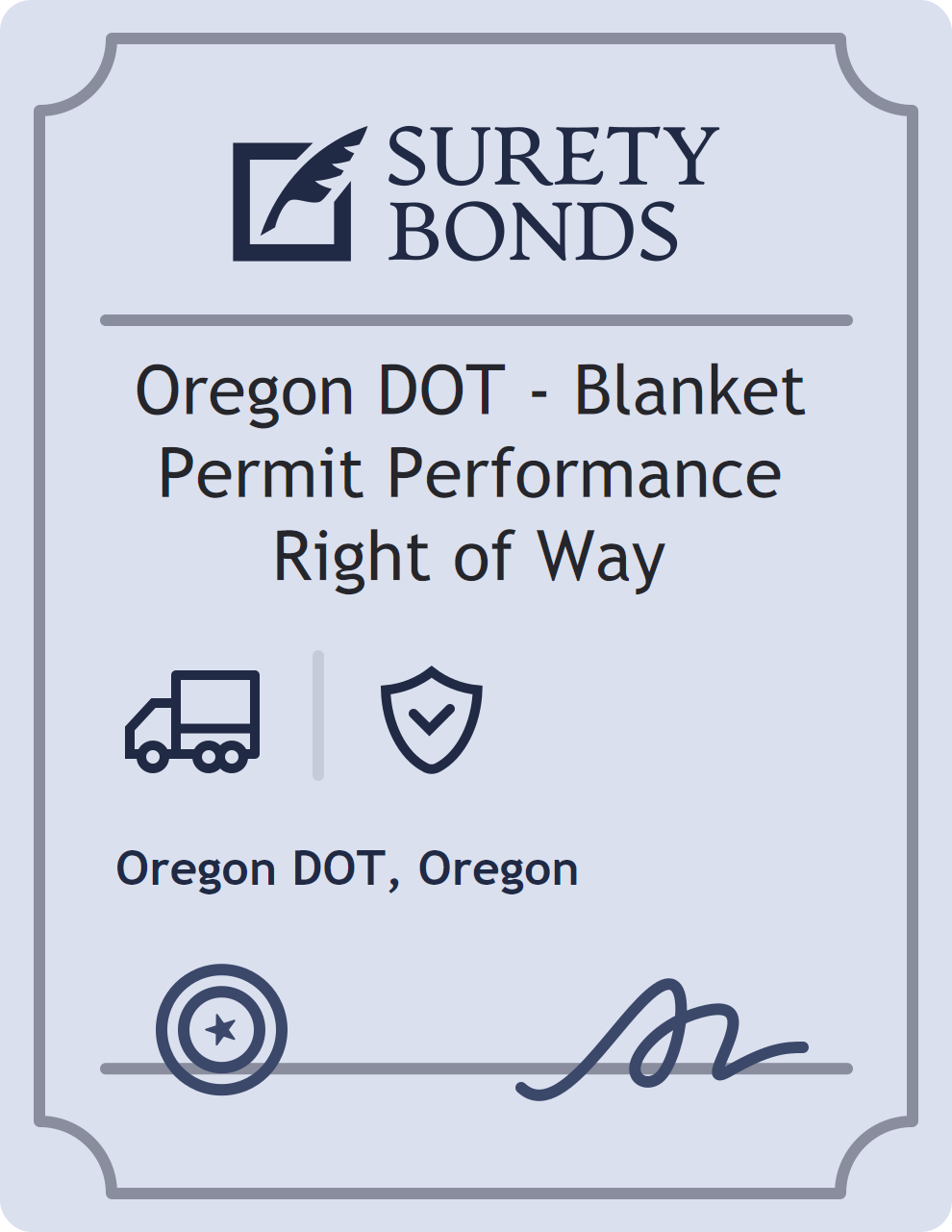 Surety bond badge for Oregon DOT - Blanket Permit Performance Right of Way