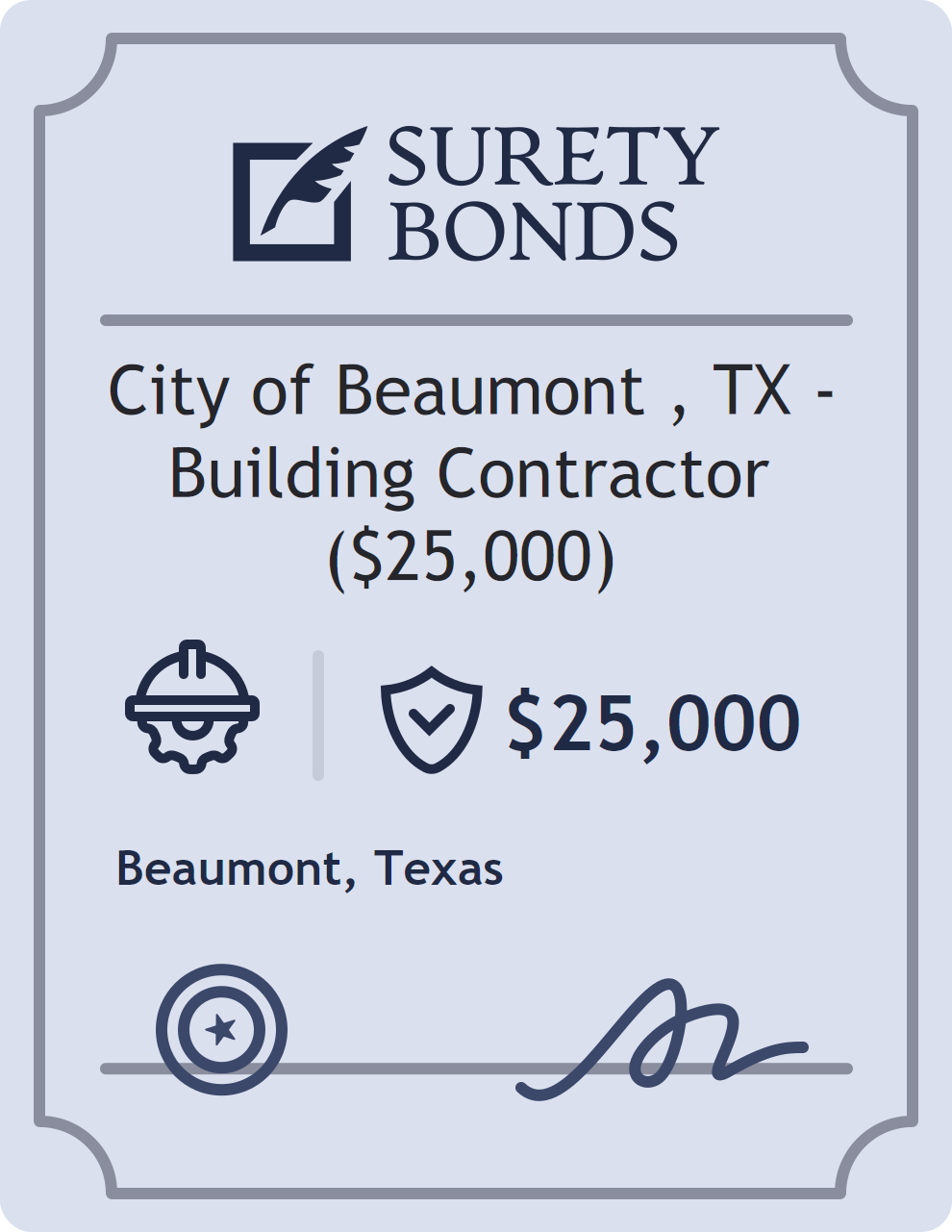 Surety bond badge for City of Beaumont , TX - Building Contractor ($25,000)