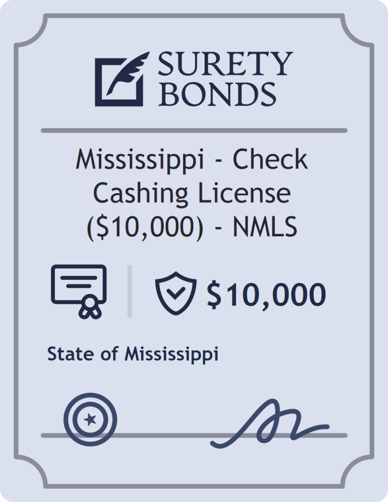 Surety bond badge for Mississippi - Check Cashing License ($10,000) - NMLS