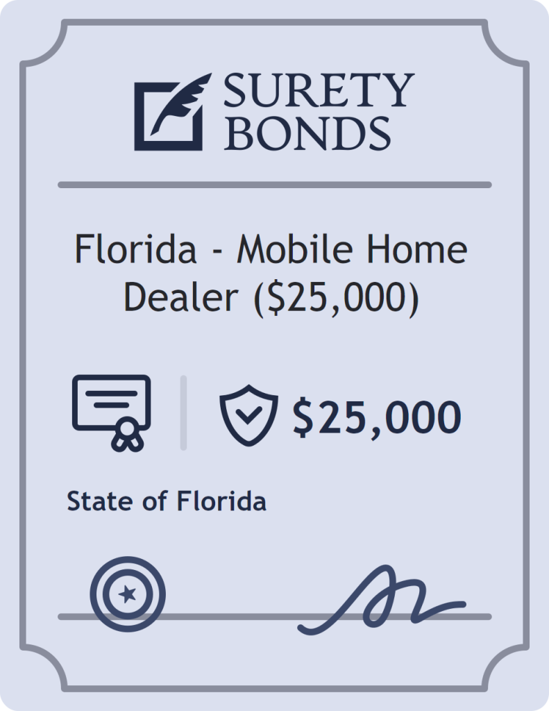 Surety bond badge for Florida - Mobile Home Dealer ($25,000)