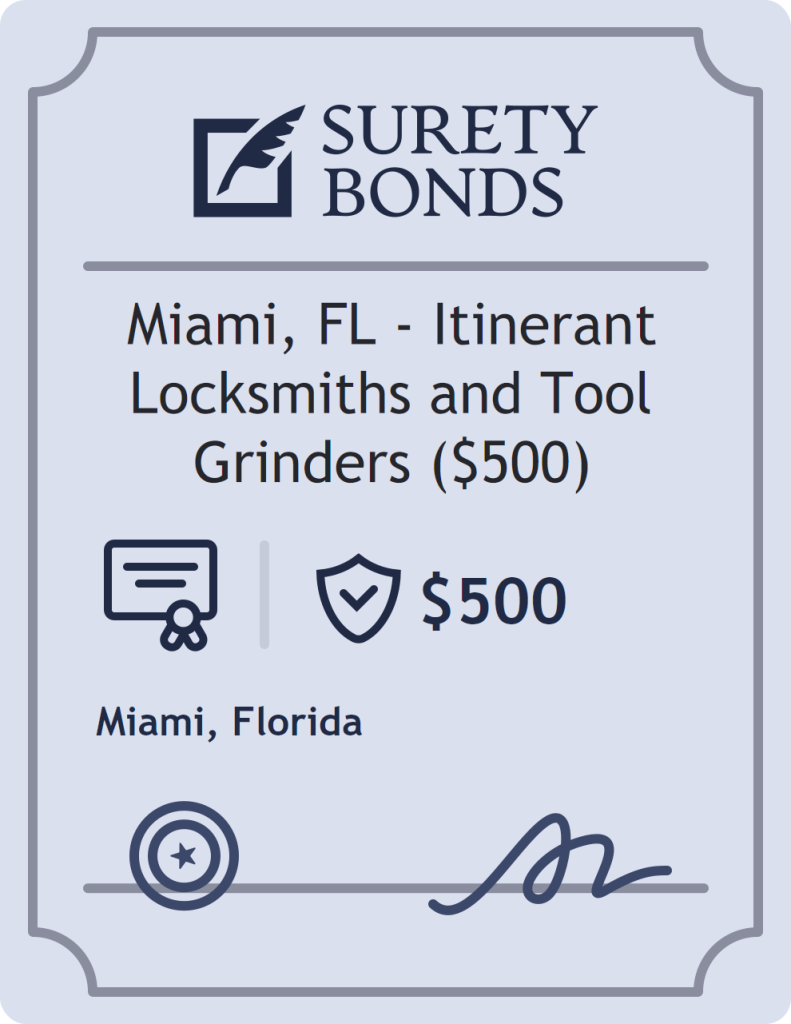 Surety bond badge for Miami, FL - Itinerant Locksmiths and Tool Grinders ($500)