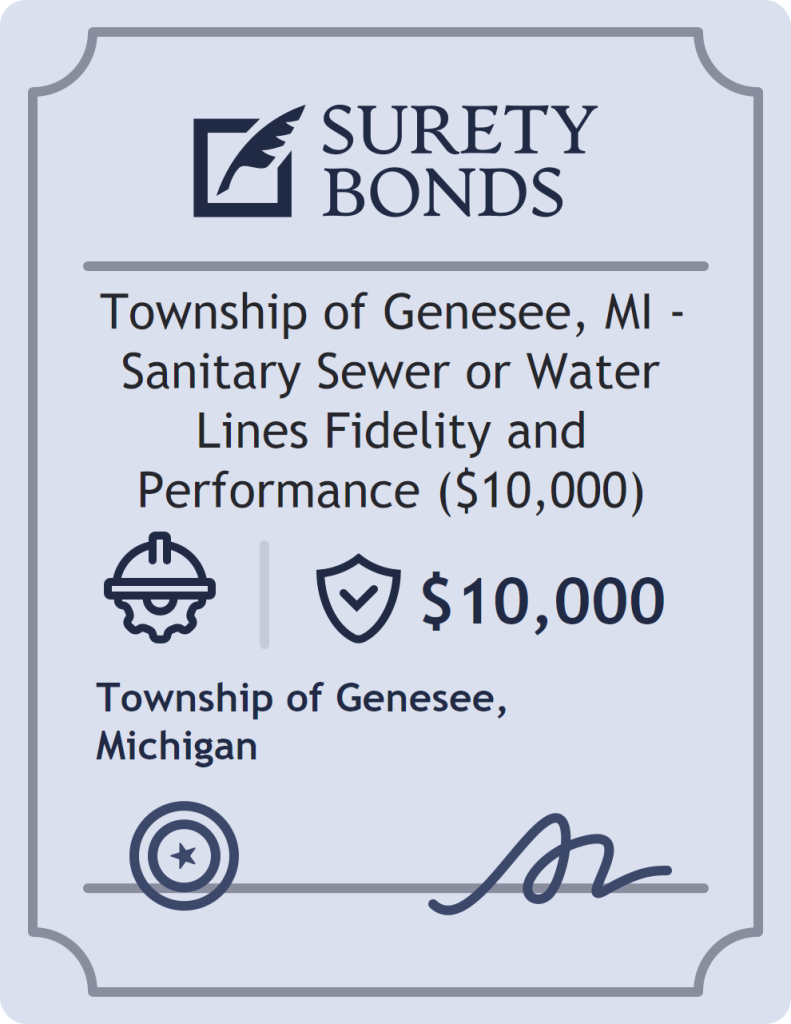 Surety bond badge for Township of Genesee, MI - Sanitary Sewer or Water Lines Fidelity and Performance ($10,000)