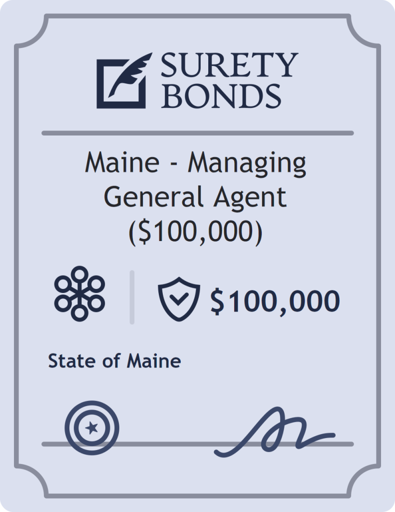 Surety bond badge for Maine - Managing General Agent ($100,000)