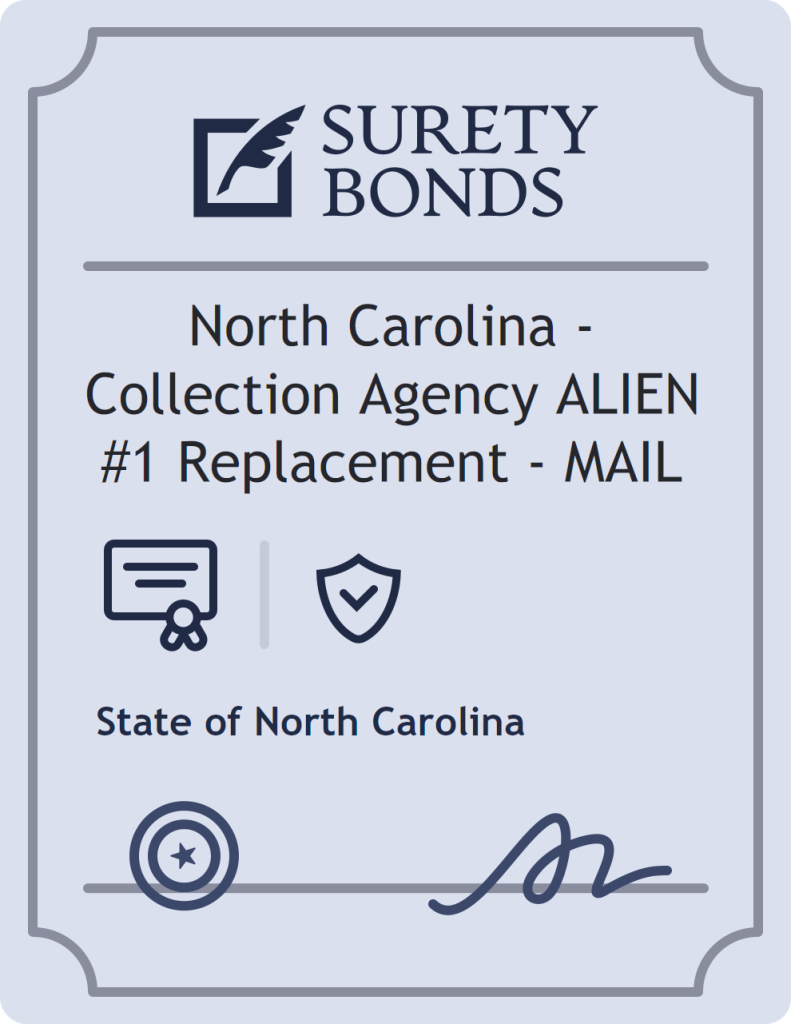 Surety bond badge for North Carolina - Collection Agency ALIEN #1 Replacement - MAIL