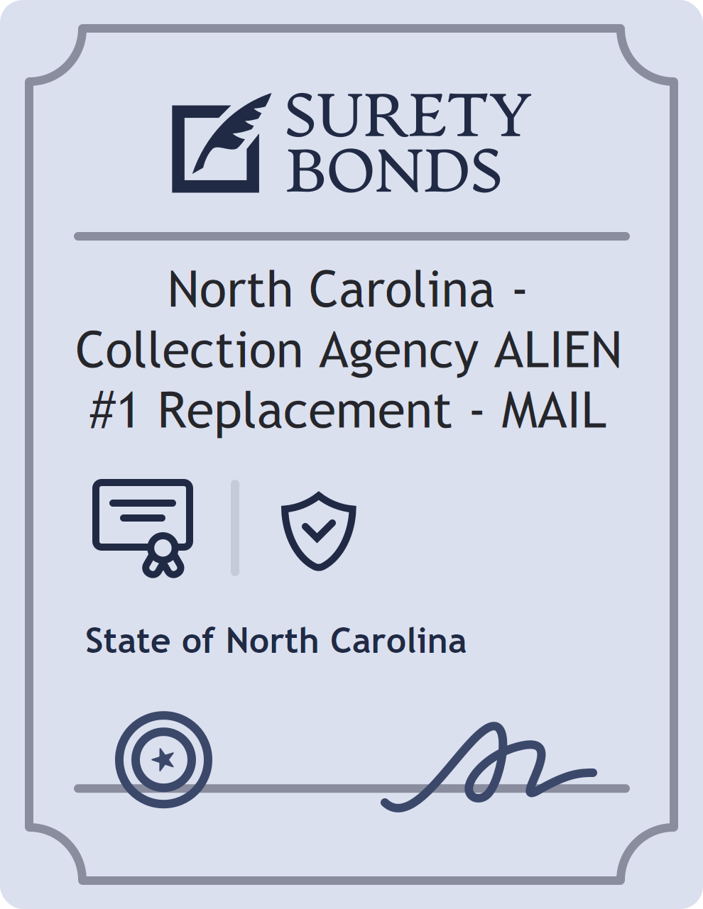 Surety bond badge for North Carolina - Collection Agency ALIEN #1 Replacement - MAIL