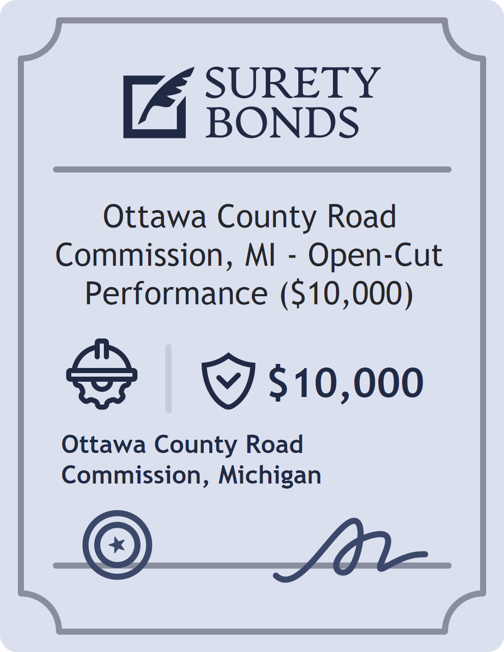 Surety bond badge for Ottawa County Road Commission, MI - Open-Cut Performance ($10,000)