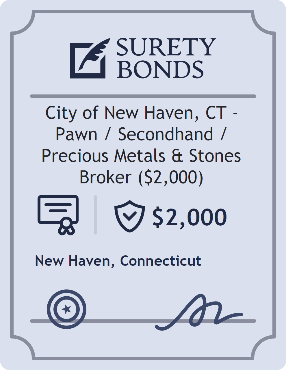 Surety bond badge for City of New Haven, CT - Pawn / Secondhand / Precious Metals & Stones Broker ($2,000)