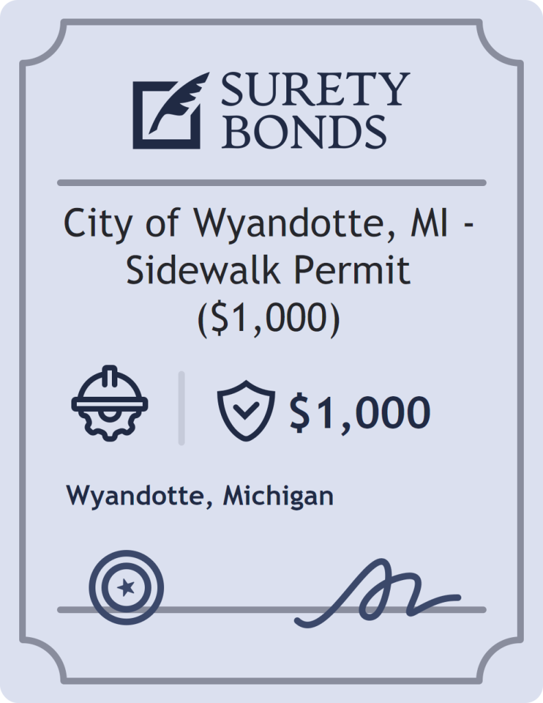 Surety bond badge for City of Wyandotte, MI - Sidewalk Permit ($1,000)
