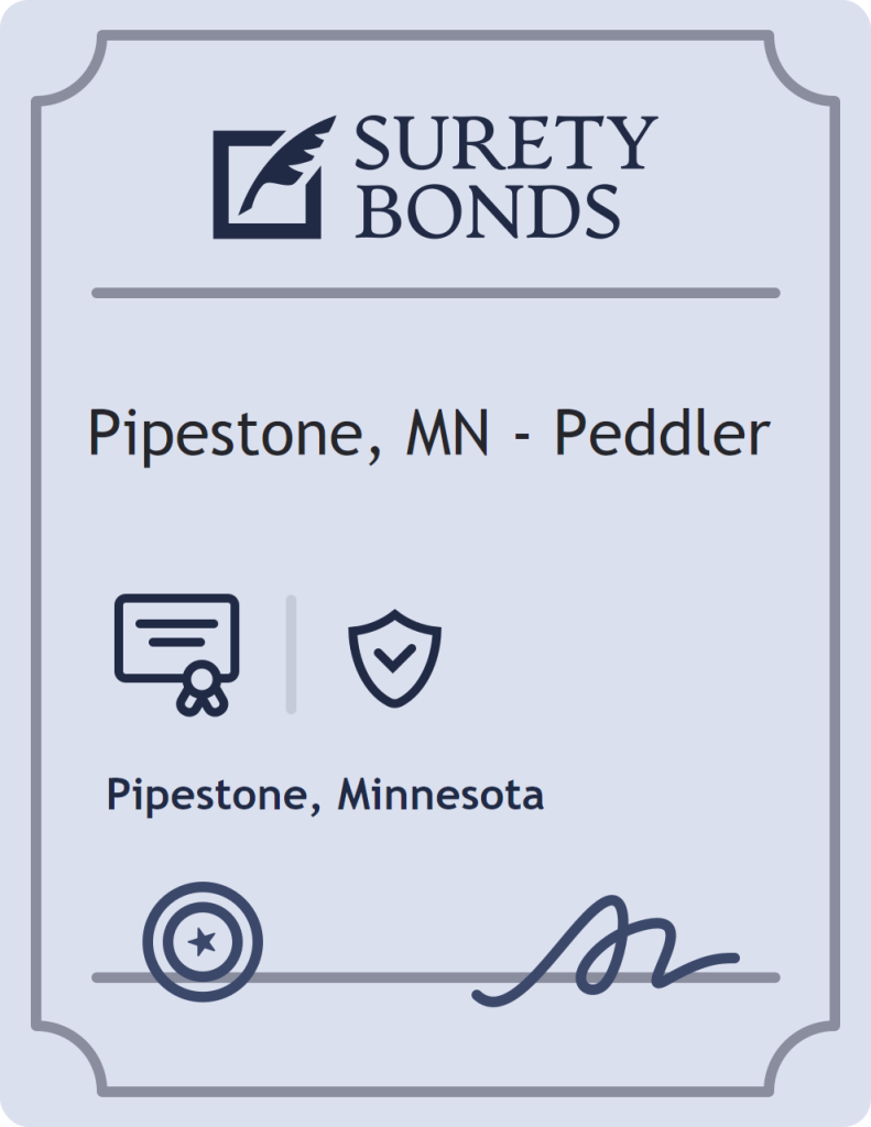 Surety bond badge for Pipestone, MN - Peddler