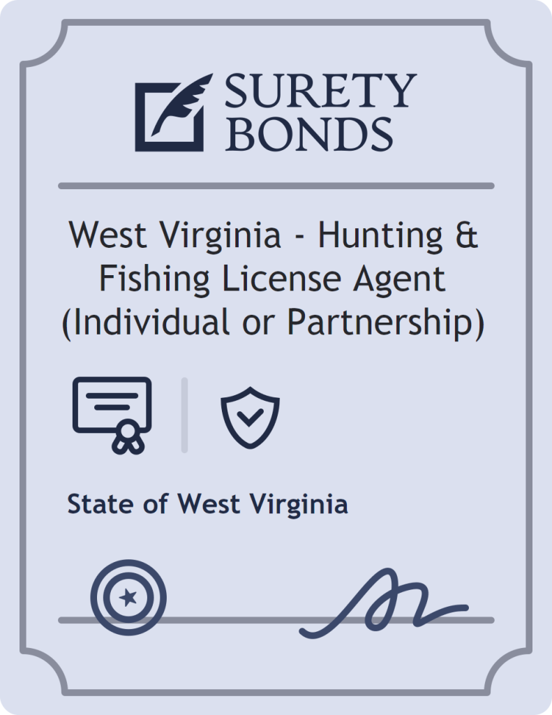 West Virginia - Hunting & Fishing License Agent (Individual or Partnership) surety bond badge