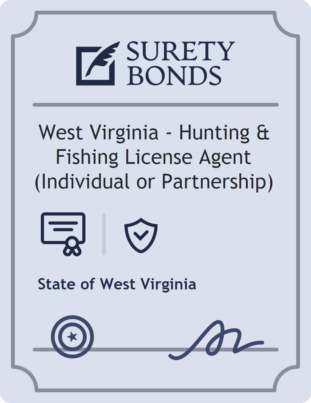 West Virginia - Hunting & Fishing License Agent (Individual or Partnership) surety bond badge