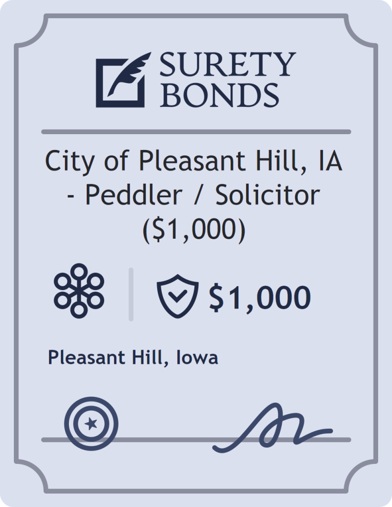 Surety bond badge for City of Pleasant Hill, IA - Peddler / Solicitor ($1,000)