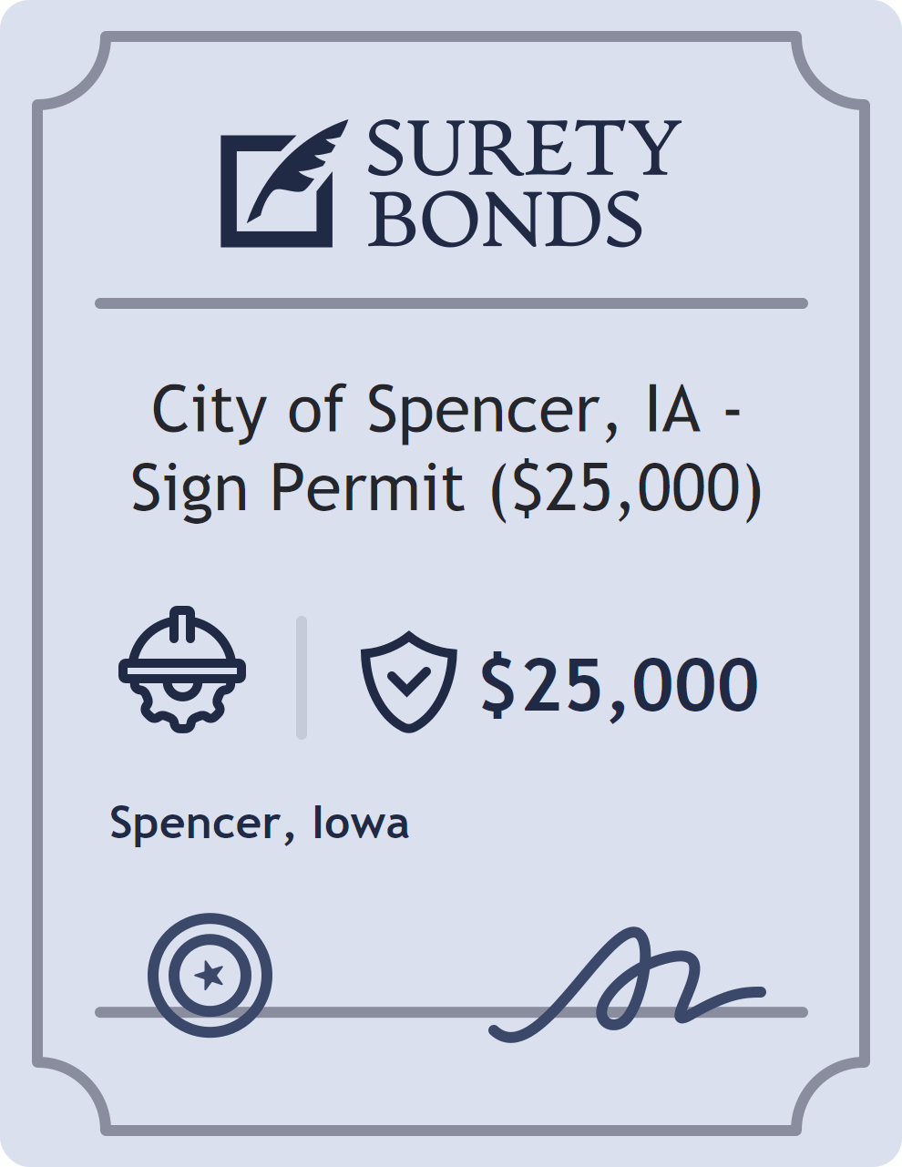 Surety bond badge for City of Spencer, IA - Sign Permit ($25,000)