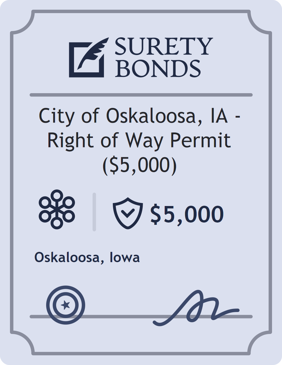 Surety bond badge for City of Oskaloosa, IA - Right of Way Permit ($5,000)