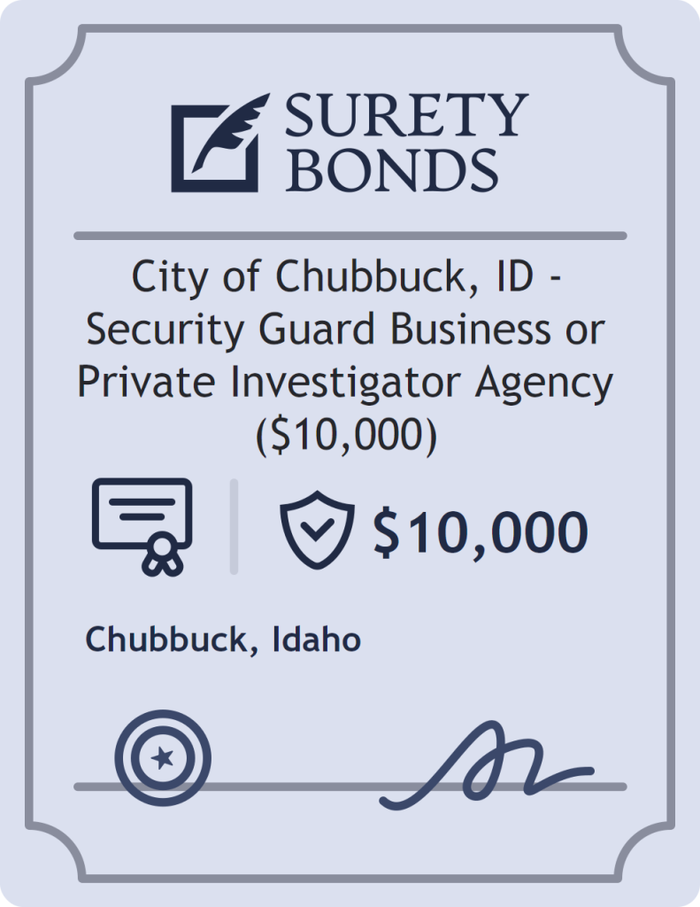 Surety bond badge for City of Chubbuck, ID - Security Guard Business or Private Investigator Agency ($10,000)
