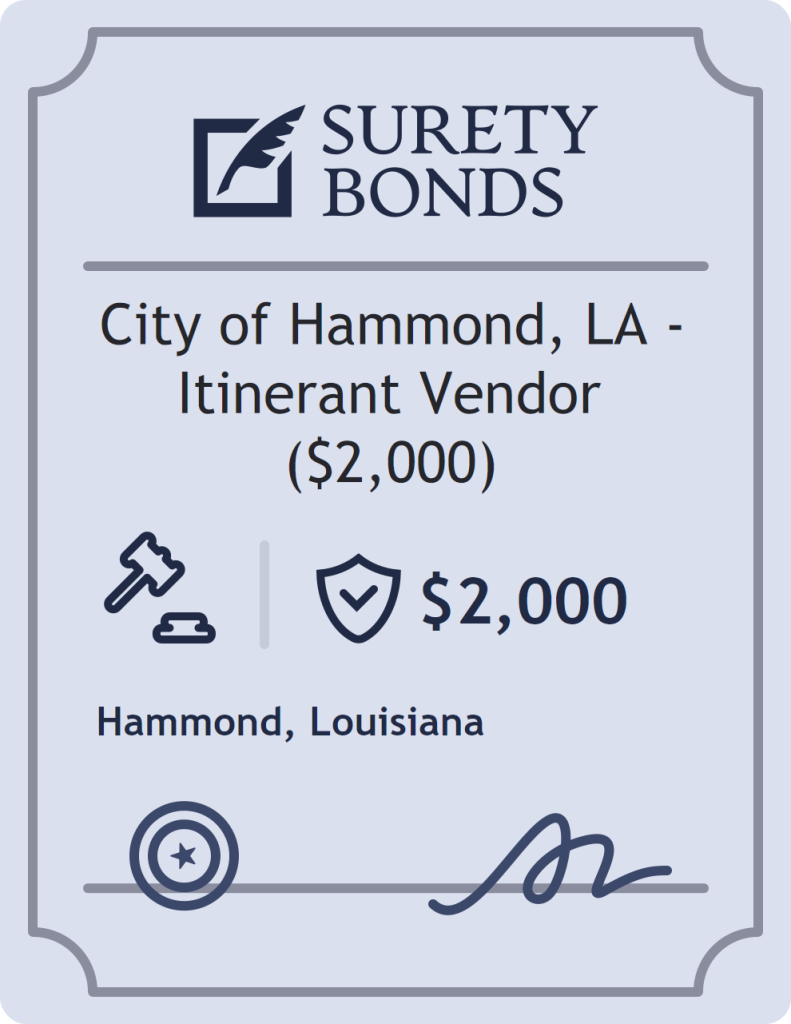 Surety bond badge for City of Hammond, LA - Itinerant Vendor ($2,000)