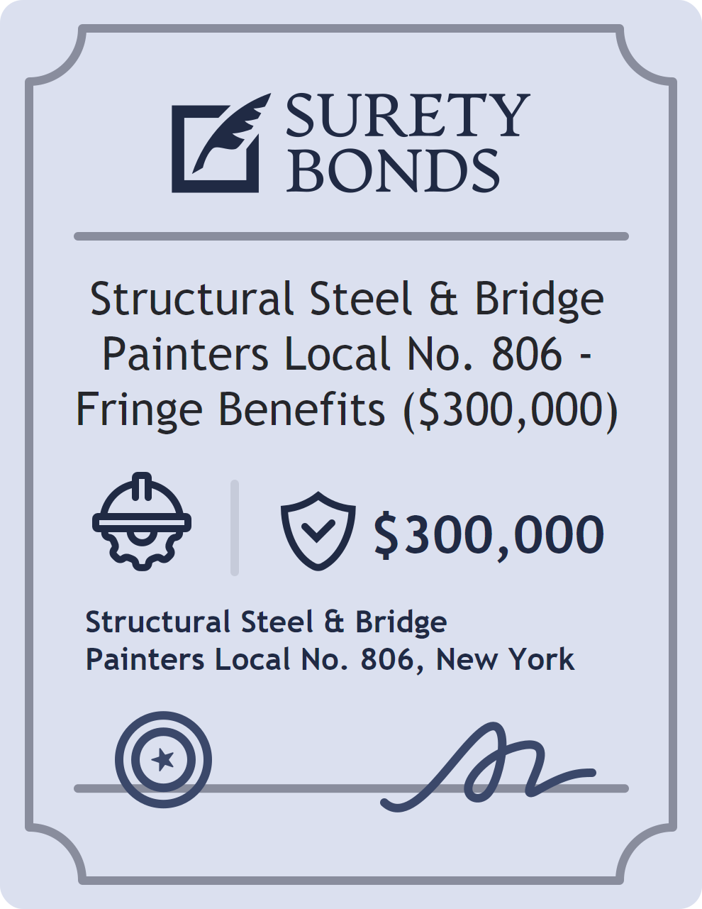 Surety bond badge for Structural Steel & Bridge Painters Local No. 806 - Fringe Benefits ($300,000)