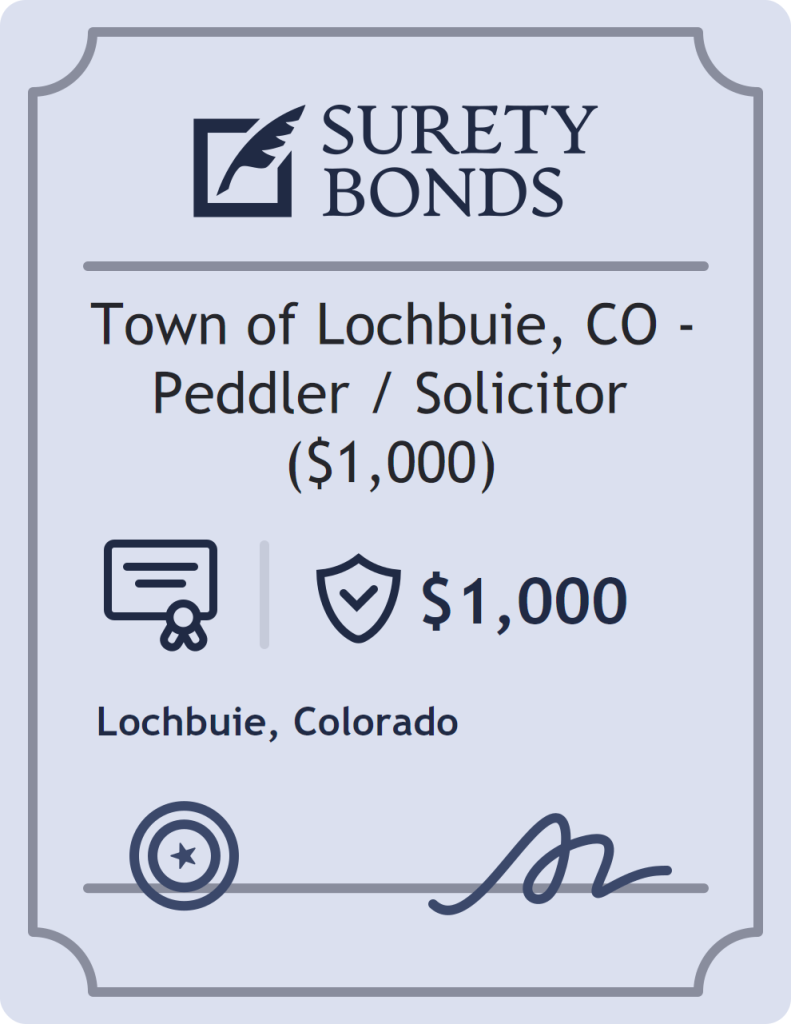 Surety bond badge for Town of Lochbuie, CO - Peddler / Solicitor ($1,000)
