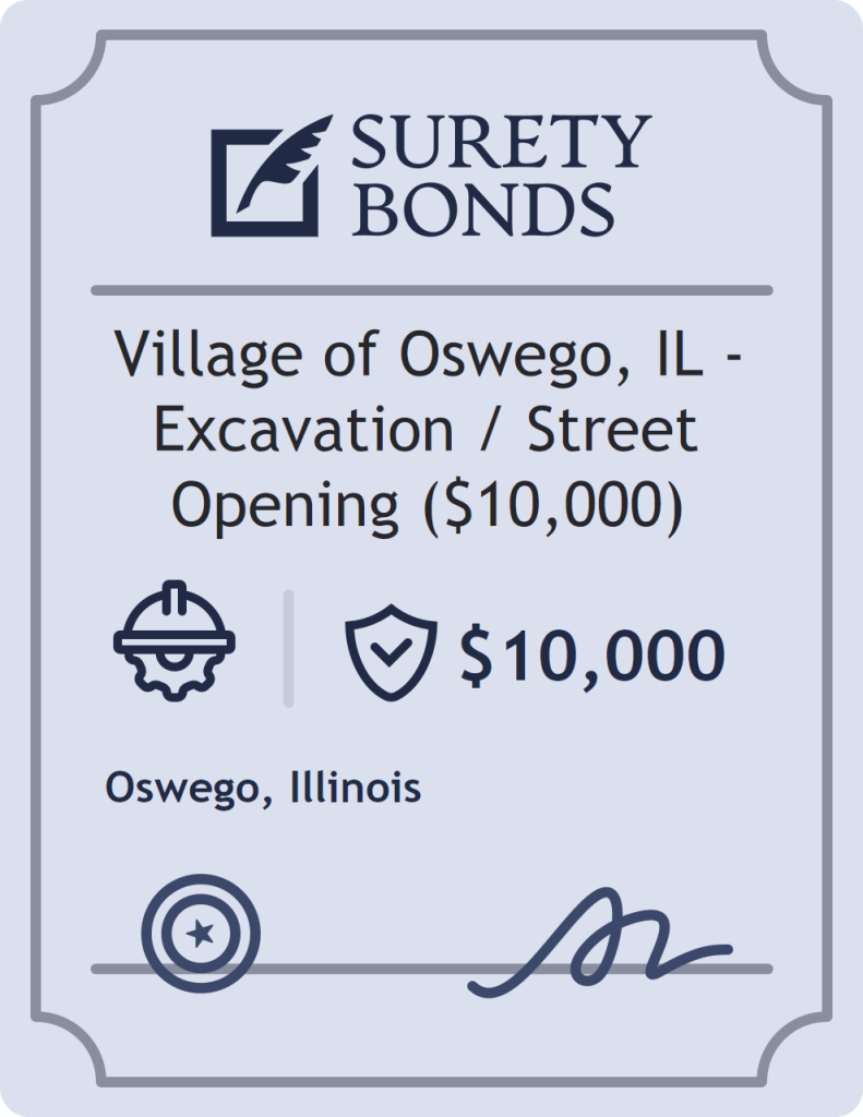 Surety bond badge for Village of Oswego, IL - Excavation / Street Opening ($10,000)