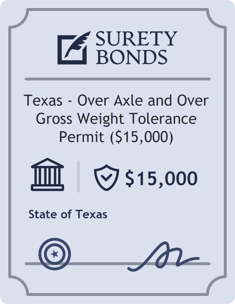 Surety bond badge for Texas - Over Axle and Over Gross Weight Tolerance Permit ($15,000)