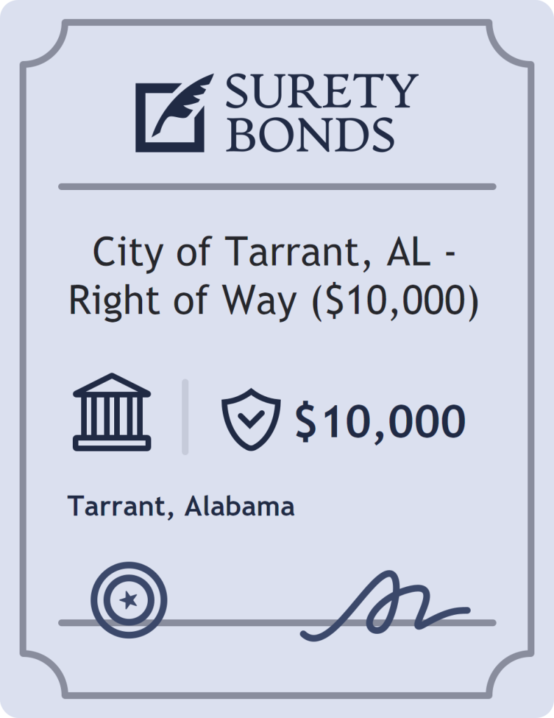 Surety bond badge for City of Tarrant, AL - Right of Way ($10,000)