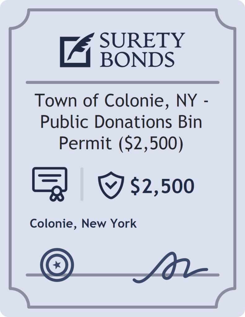 Surety bond badge for Town of Colonie, NY - Public Donations Bin Permit ($2,500)