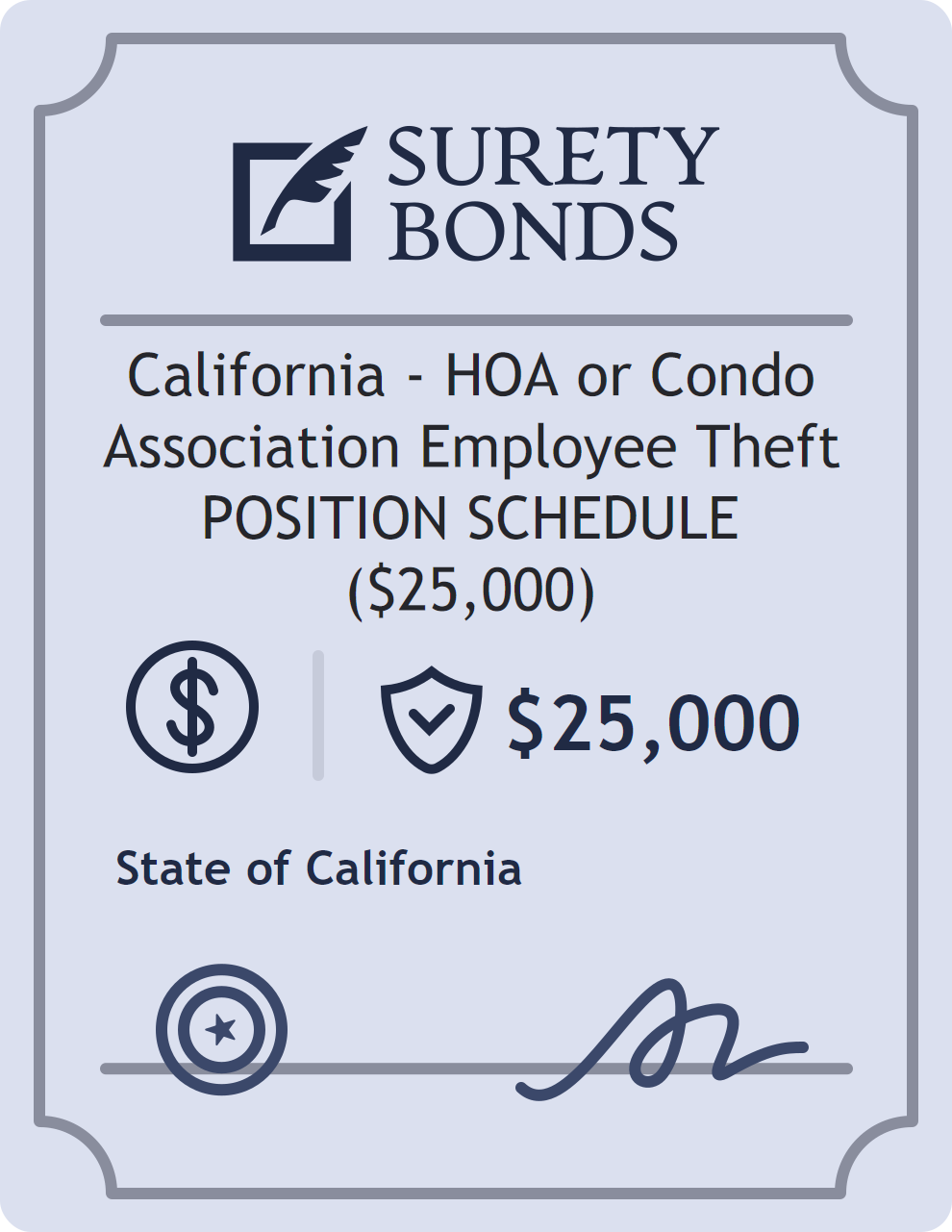 Surety bond badge for California - HOA or Condo Association Employee Theft POSITION SCHEDULE ($25,000)