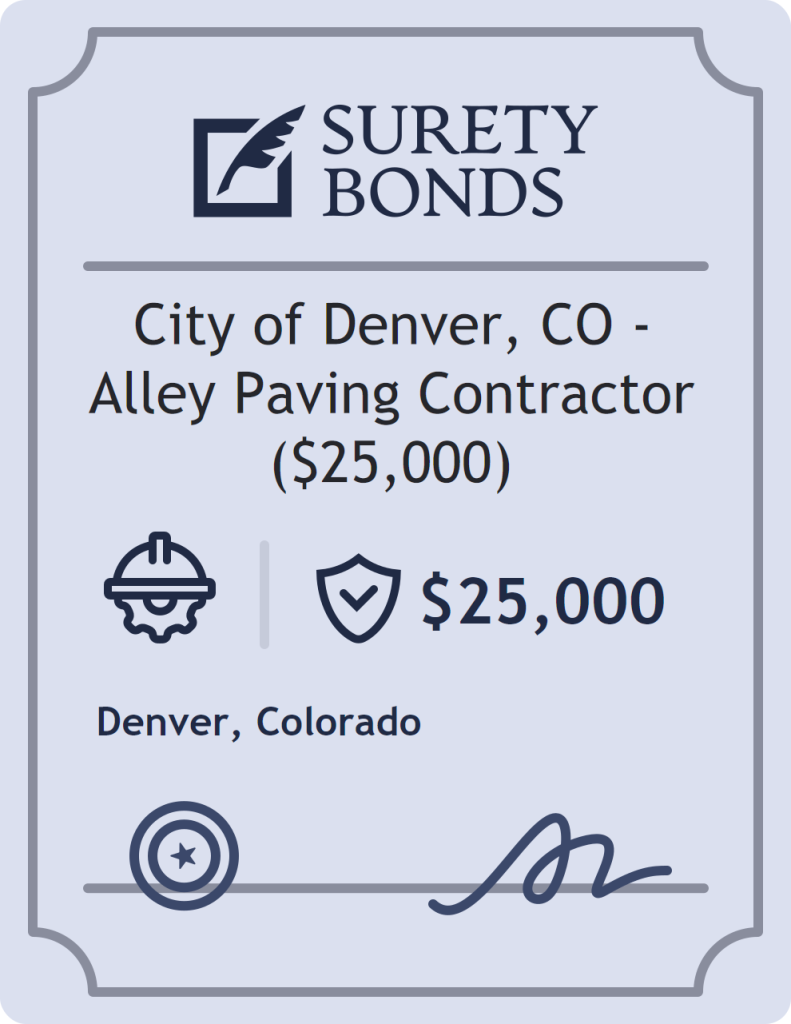 Surety bond badge for City of Denver, CO - Alley Paving Contractor ($25,000)