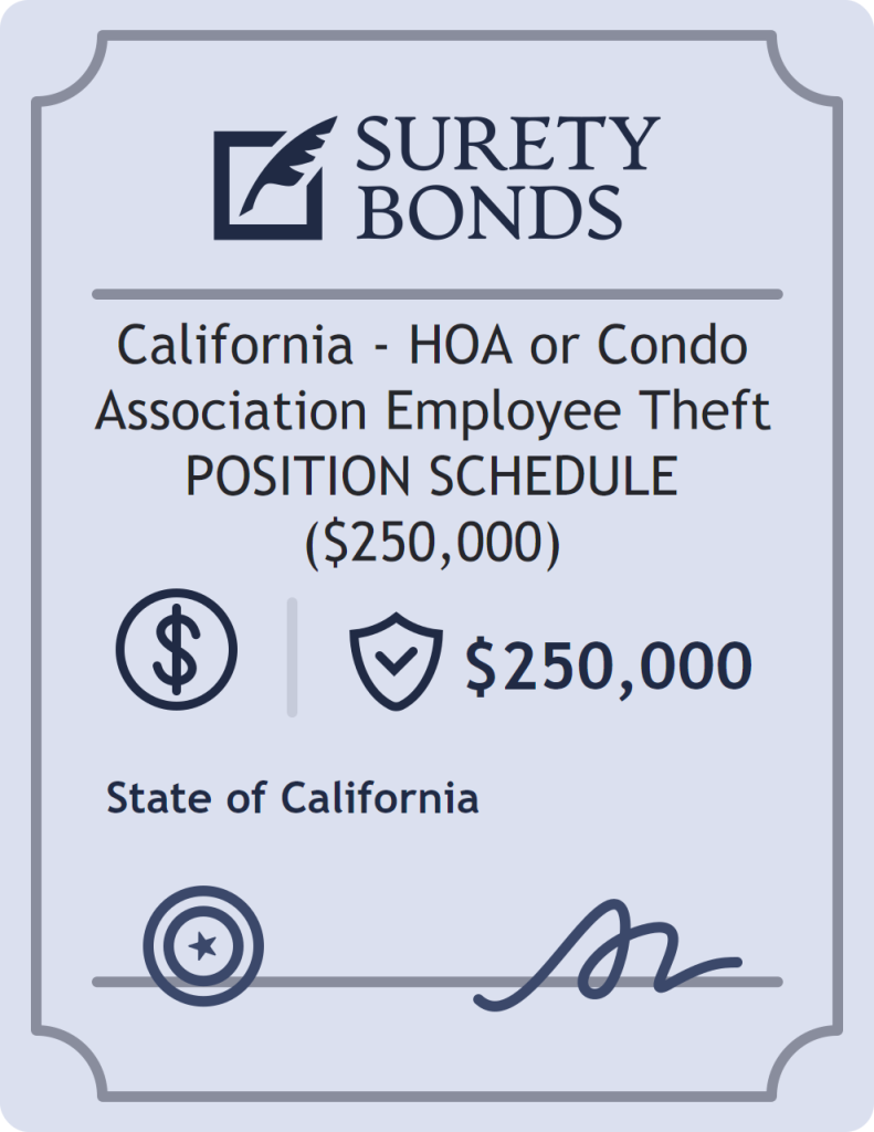 Surety bond badge for California - HOA or Condo Association Employee Theft POSITION SCHEDULE ($250,000)