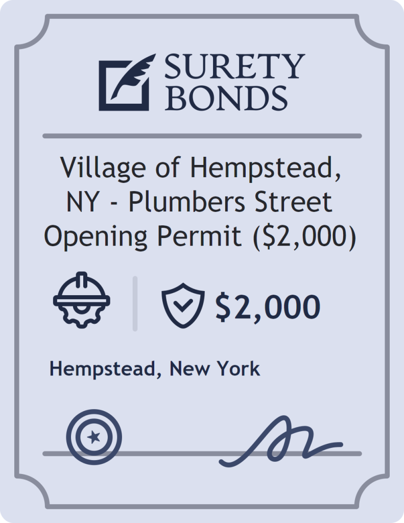 Surety bond badge for Village of Hempstead, NY - Plumbers Street Opening Permit ($2,000)