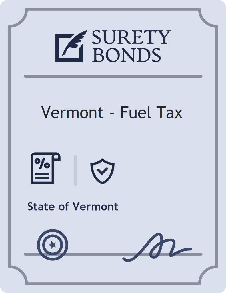 Surety bond badge for Vermont - Fuel Tax
