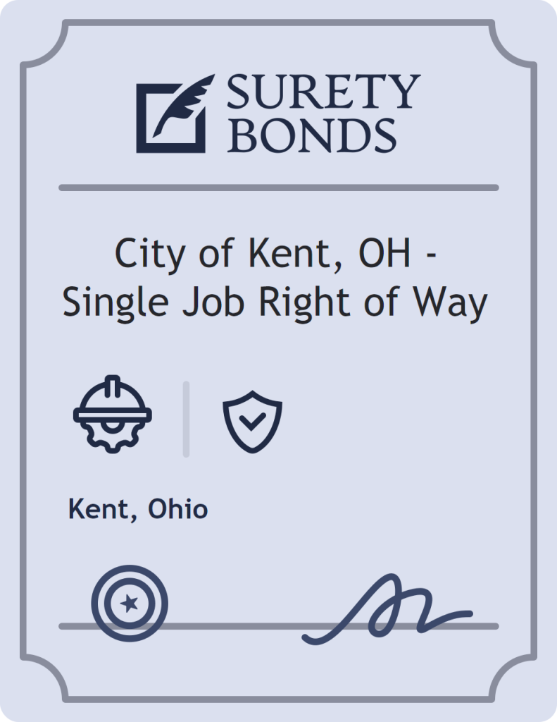 Surety bond badge for City of Kent, OH - Single Job Right of Way