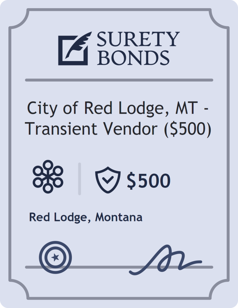 Surety bond badge for City of Red Lodge, MT - Transient Vendor ($500)