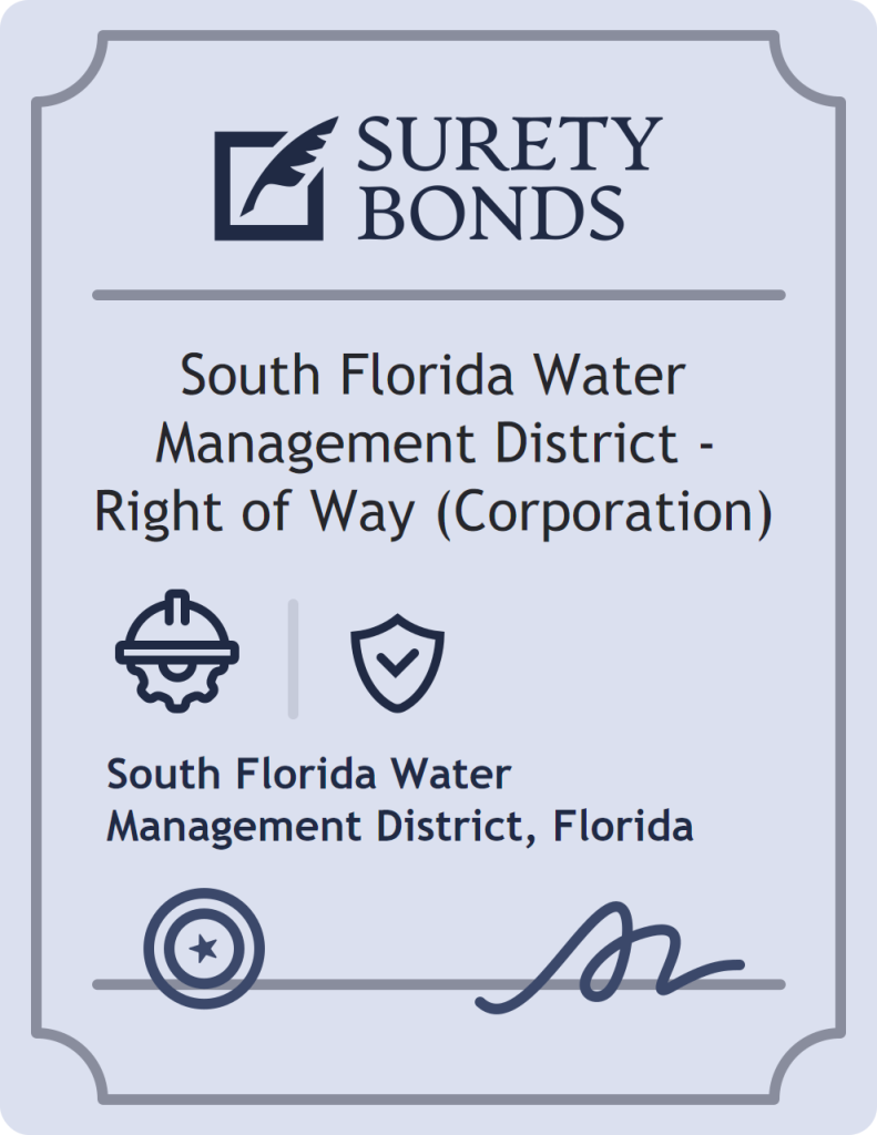 Surety bond badge for South Florida Water Management District - Right of Way (Corporation)
