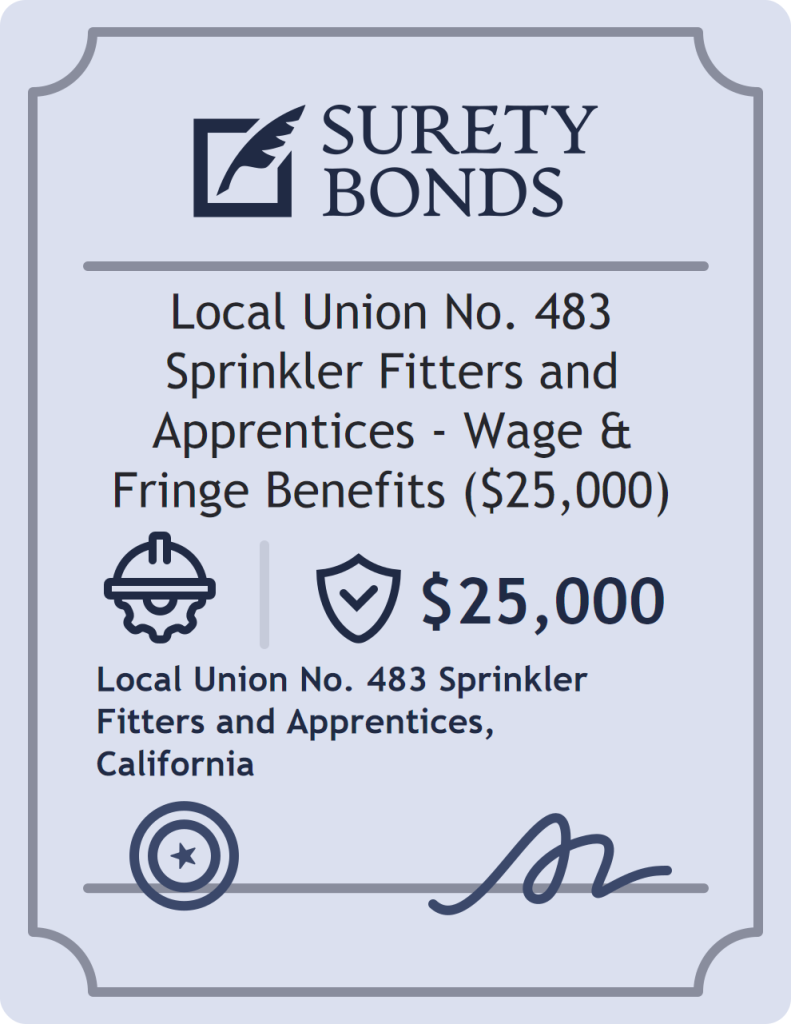 Surety bond badge for Local Union No. 483 Sprinkler Fitters and Apprentices - Wage & Fringe Benefits ($25,000)
