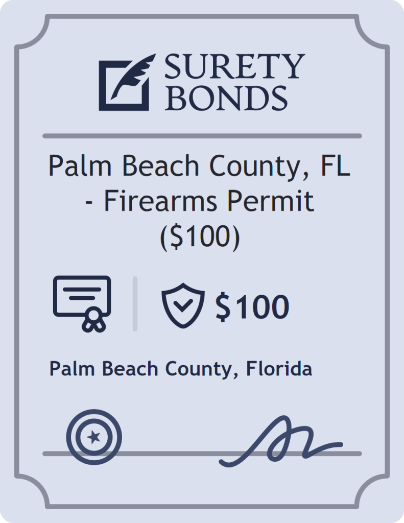 Surety bond badge for Palm Beach County, FL - Firearms Permit ($100)